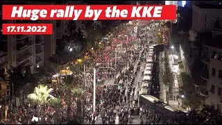 Huge rally by the KKE and KNE in commemoration of the 1973 Polytechnic uprising ☭ Athens 17/11/2022