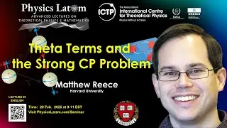 Theta Terms and the Strong CP Problem - Matthew Reece