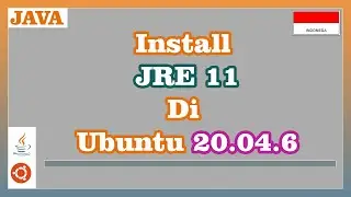 Install Java Runtime Environment 11 di Ubuntu 20.04.6