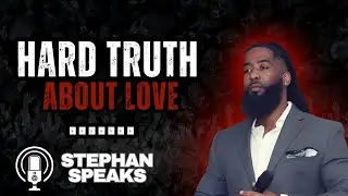Relationship Advice Every Young Couple Needs to Hear Too Early | Stephan Speaks