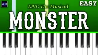 EPIC The Musical - Monster (Piano Tutorial)