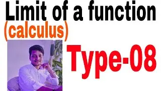 limit of a function (Calculus) Lec-08,problems type-8,by Salal Khan, भागलपुर