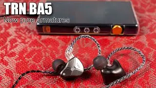 TRN BA5 earphones review