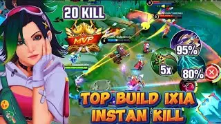 20 KILL - TOP BUILD IXIA INSTAN KILL - MOBILE LELGEND SOLO RANK
