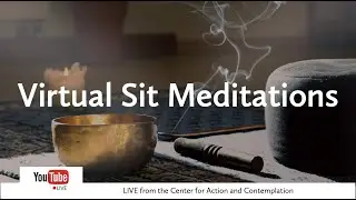Easter Virtual Sit Meditation | Sunday, April 20 | Center for Action and Contemplation