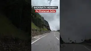Badrinath Highway | Badrinath Yatra 2025 | Badrinath Highway ka Dangerous Road