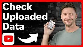 How To Check Upload Date On YouTube