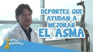 098 - Qué Deportes Ayudan A Mejorar El Asma, Salud - SoyTuPediatra
