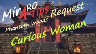 MIR4 Curious Woman Phantom Woods Request Mir4RoTips