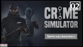 Crime Simulator - Angespielt # 02 - Der erste Coop Run mit dem Nord Sachsen [Deutsch]