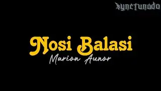NOSI BALASI [ MARION AUNOR ] KARAOKE | MINUS ONE
