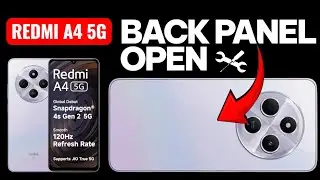 REDMI A4 5G BACK PANEL OPEN | HOW TO OPEN REDMI A4 5G BACK PANEL | Hello Phones #redmi
