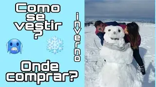 COMO SE VESTIR NO INVERNO E ONDE COMPRAR ROUPA EM PORTUGAL #498