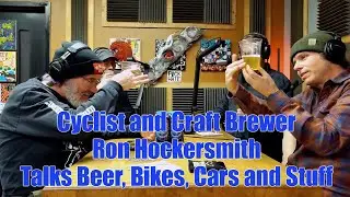 Full Spectrum Cycling 293 Cyclist and Craft Brewer, Ron Hockersmith, on Beer, Bikes, Cars and Stuff