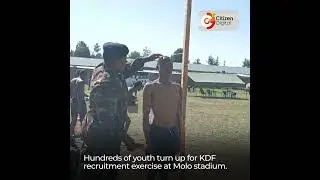 Hundreds of youth turn up for KDF recruitment exercise at Molo stadium