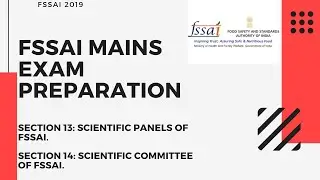 V13: FSSAI Act 2006 Ch-2 (Part VI) | Scientific Committee of FSSAI | Scientific Panel of FSAAI |
