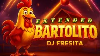 BARTOLITO EXTENDED ✘ (RITMO EXÓTICO)(RITMO EXÓTICO)