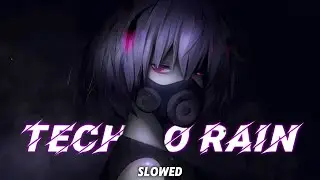 ◉ TECHNO | TECHNO RAIN [Slowed] - CAMPS & YELLOW PVNK