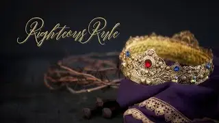 Righteous rule Series | part 1 |  Family Culture | 2018