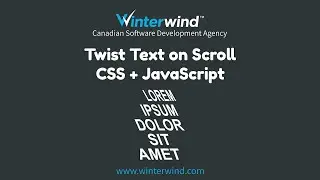 Twist Text on Scroll with CSS & JavaScript