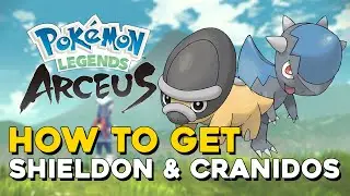 Pokemon Legends Arceus How to get Shieldon And Cranidos