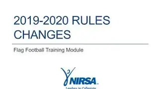 2019 & 2020 NIRSA Flag Football Rules Changes