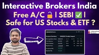 Interactive Brokers India Review | Interactive Brokers India Charges US Stocks Deposit Review