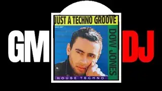 Dow Jones &lrm;&ndash; Just A Techno Groove (Club Mix)