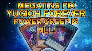 MEGATIN PROMOS FIX YUGIOH! FOREVER POWER CREEP IS KILL!
