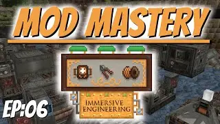 Mod Mastery - Immersive Engineering EP-06 ~ Garden Cloche & External Heaters