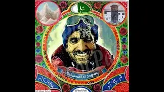 Muhammad Ali Sadpara (1976 - Eternity)