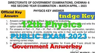 12th physics Public Exam 2023 Government Answerkey official Key answer 2023- tndge released Answers