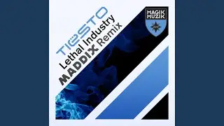 Lethal Industry (feat. Ti&euml;sto) (Maddix Remix)