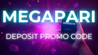 megapari deposit promo code &ndash; Megapari sign-up guide