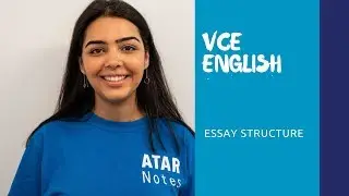 VCE English | Essay Structure
