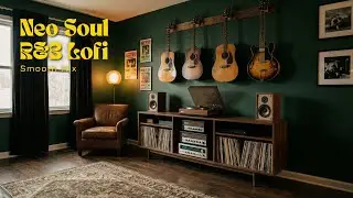 Soulful Retro Music Room 🎶 Smooth Neo Soul & R&B Lofi Beats for Relax, Focus & Easy Listening