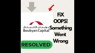 How to Fix Boubyan App 