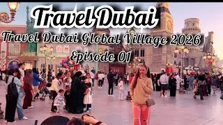Global Village Dubai 2026: Don&rsquo;t Go Before Watching This @KenAbroad 