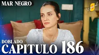 Mar Negro | Fugitiva - Capítulo 186