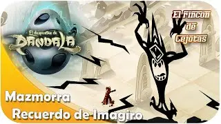 DOFUS: Mazmorra recuerdos de Imagiro | Reina Amirukam