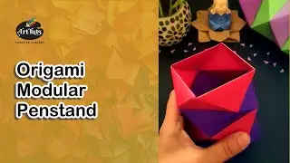Art-Tuts | DIY Origami Modular Penstand | Step-by-Step Desk Organizer Craft