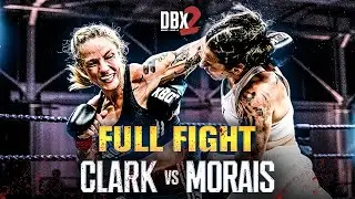 Jessica‑Rose Clark vs Marilia Morais | FULL FIGHT | Dirty Boxing Championship 2