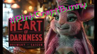 PinkCraftBunny Does the Heart of Darkness Limited Release #April2025