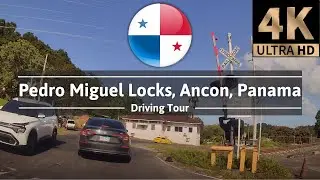 Driving in Panama 🇵🇦 | Pedro Miguel Locks & Anc&oacute;n via Omar Torrijos Herrera Avenue [4K]