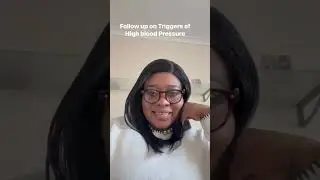 Triggers of High Blood Pressure Part 2