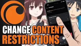 How to Change Content Restrictions on Crunchyroll