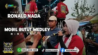 MOBIL BUTUT MEDLEY VOC MIMI YATI RONALD NADA LIVE SALAGEDANG CIPUNAGARA SUBANG