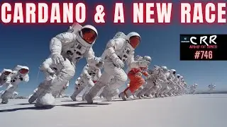 Cardano (ADA) & a New Race | Cardano Rumor Rundown #746