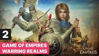 Game of Empires: Warring Realms - Gameplay Part 2 Walkthrough (Android, iOS)