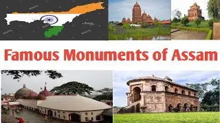 Historical Monuments of Assam , India